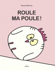 Roule ma poule !