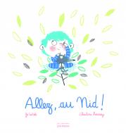 Allez au nid !